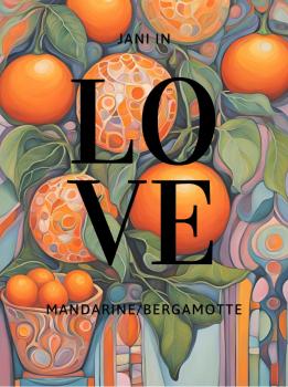 JaNi in Love | süße Mandarine Bergamotte | Früchtetee